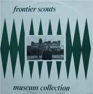 Frontier Scouts - Museum Collection