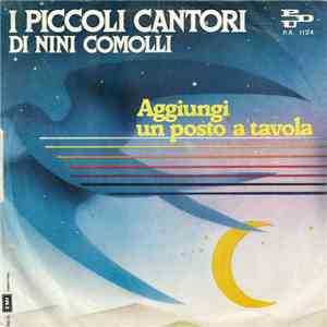 I Piccoli Cantori Di Niny Comolli - Studio Polifonico No.2 / Aggiungi Un Po ...