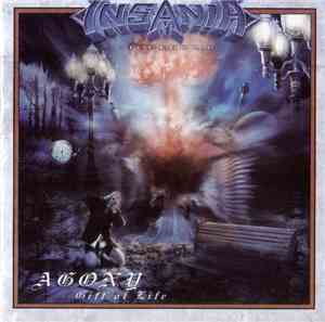 Insania  - Agony - Gift Of Life