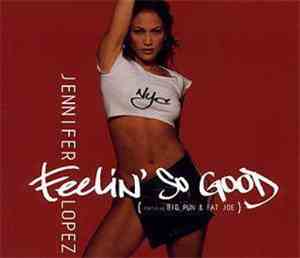 Jennifer Lopez - Feelin' So Good
