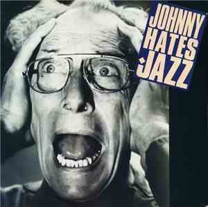 Johnny Hates Jazz - Me And My Foolish Heart / Living In The Past