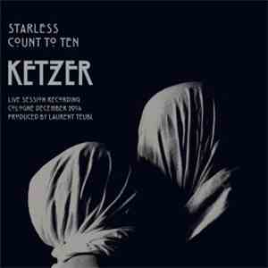 Ketzer  - Starless / Count To Ten