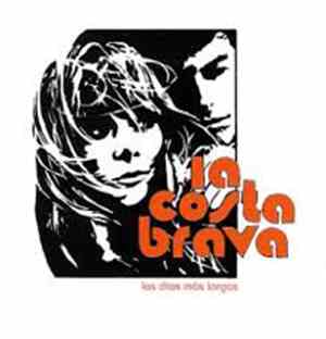 La Costa Brava - Los Días Más Largos