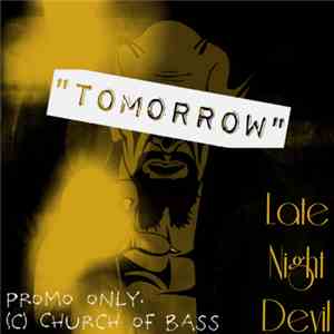 Late Night Devil - Tomorrow