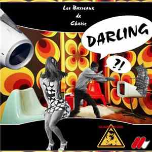 Les Barreaux De Chaise - Darling EP