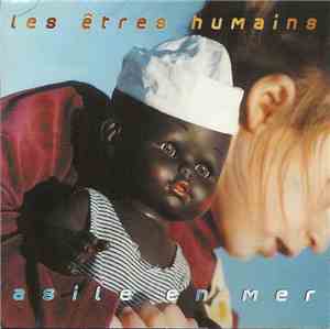 Les Etres Humains - Asile En Mer