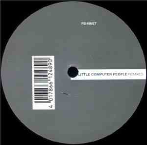 Little Computer People - Little Computer People (Remixes)