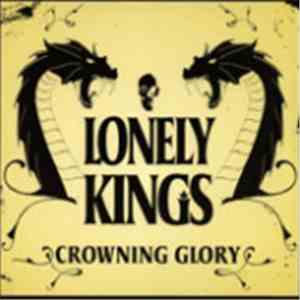 Lonely Kings - Crowning Glory