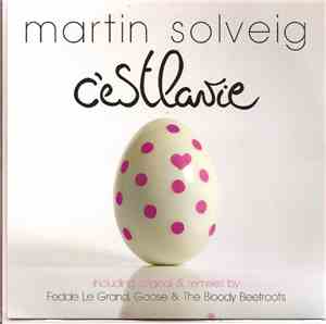 Martin Solveig - C'est La Vie