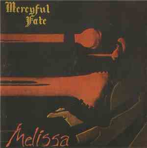 Mercyful Fate - Melissa
