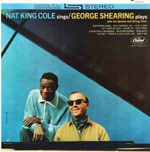 Nat King Cole / George Shearing - Nat King Cole Sings / George Shearing Pla ...