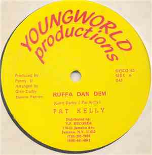 Pat Kelly - Ruffa Dan Dem