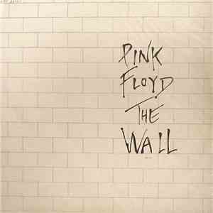 Pink Floyd - The Wall
