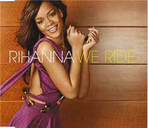 Rihanna - We Ride
