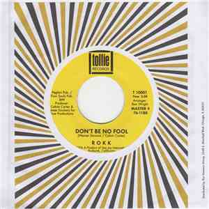 Rokk - Don't Be No Fool