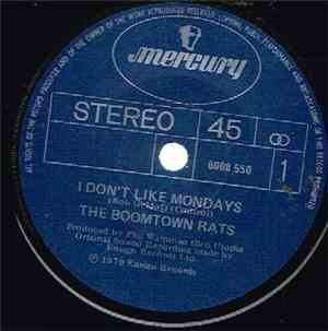 The Boomtown Rats - I Don't Like Mondays