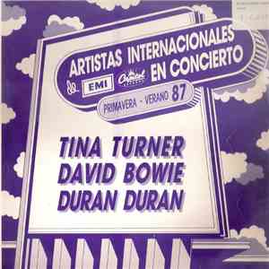 Tina Turner / David Bowie / Duran Duran - Artistas Internacionales De EMI Capitol En Concierto Primavera - Verano 87