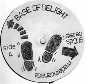Various - Base Of Delight - Base Of The Real