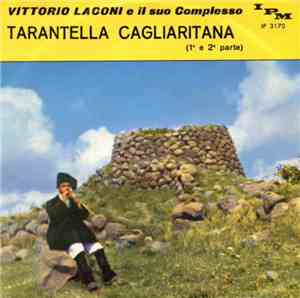 Vittorio Laconi E Il Suo Complesso - Tarantella Cagliaritana