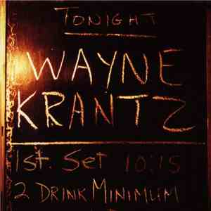Wayne Krantz - 2 Drink Minimum