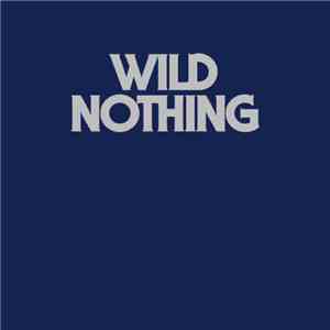 Wild Nothing - To Know You