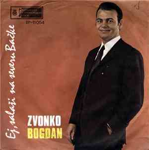 Zvonko Bogdan - Ej, Salaši Na Severu Bačke