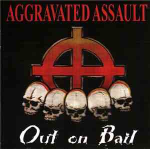 Aggravated Assault - Out On Bail