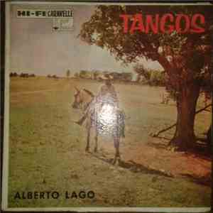 Alberto Lago  - Tangos