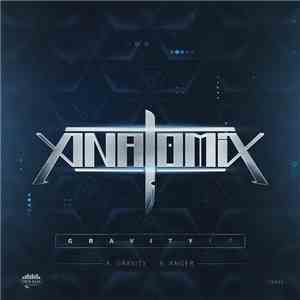 AnatomiX - Gravity EP