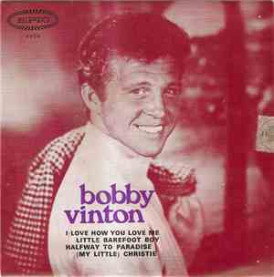 Bobby Vinton - I Love How You Love Me