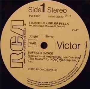 Buffalo Smoke - Stubborn Kind Of Fella