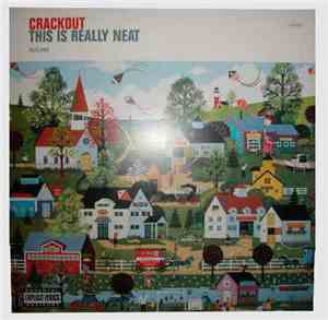 Crackout - This Is Really Neat