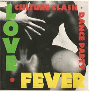 Culture Clash Dance Party - Love Fever