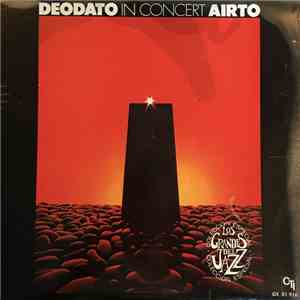 Deodato / Airto - In Concert