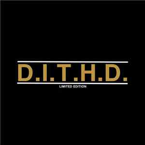 Egadz - D.I.T.H.D.