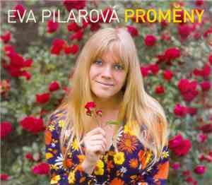 Eva Pilarová - Proměny