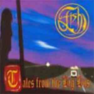 Fish - Tales From The Big Bus