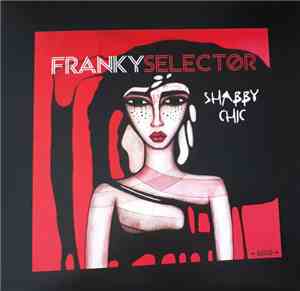 FrankySelector - Shabby Chick
