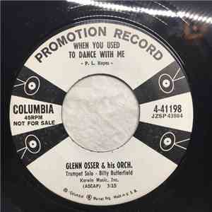 Glenn Osser And His Orchestra - When You Used To Dance With Me / Enchanted  ...