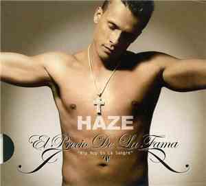 Haze  - El Precio de la Fama
