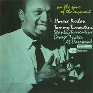 Horace Parlan - On The Spur Of The Moment