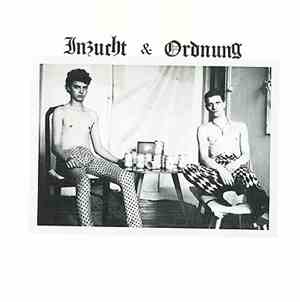 Inzucht & Ordnung - Irrenanstalt