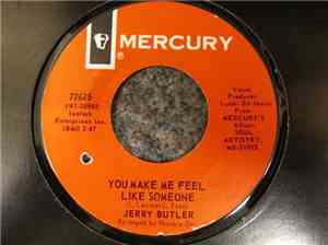 Jerry Butler - You Make Me Feel Like Someone / For What You Made Of Me