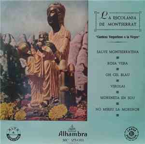 La Escolanía De Montserrat - Cánticos Vespertinos A La Virgen
