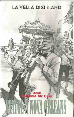 La Vella Dixieland - Viatge A Nova Orleans