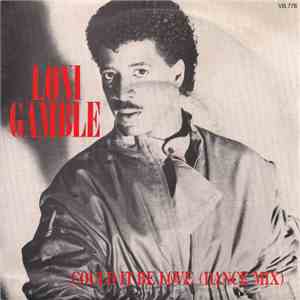 Loni Gamble - Could It Be Love (Dance Mix)