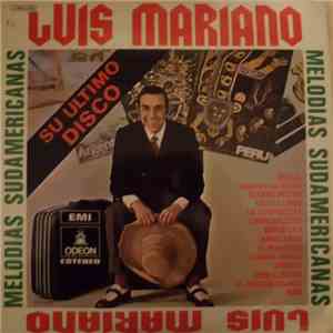 Luis Mariano - Melodias sudamericanas