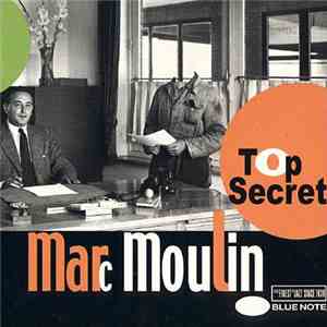 Marc Moulin - Top Secret