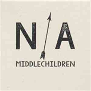 Narrow / Arrow - Middle Children