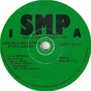 Nitty Gritty - How We A Go Cross River Jordan